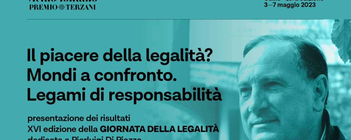 Il piacere della Legalità? Mondi a confronto. Legami di responsabilità